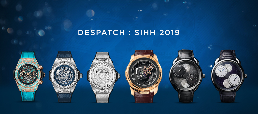 Despatch : SIHH 2019