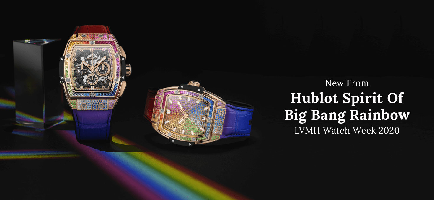 New From LVMH Watch Week 2020 Dubai Hublot Spirit Of Big Bang Rainbow