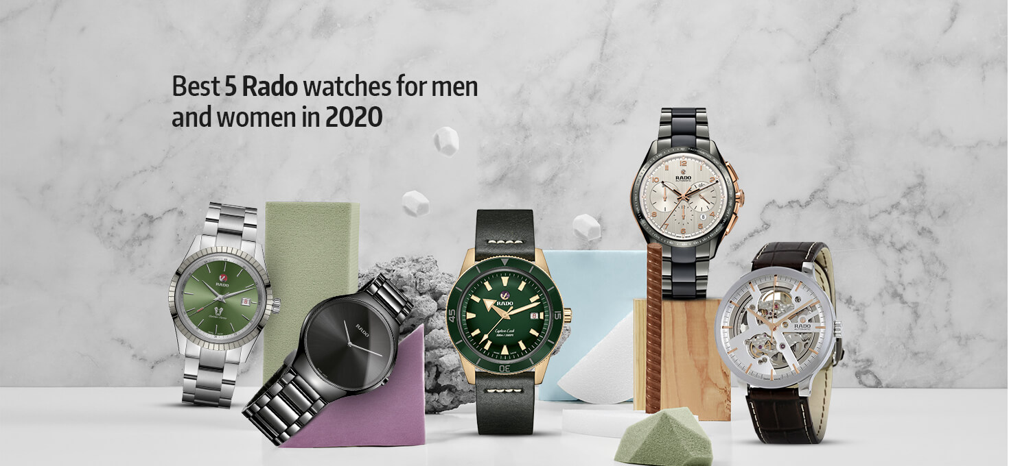 Best 5 Rado watches for men and women in 2020