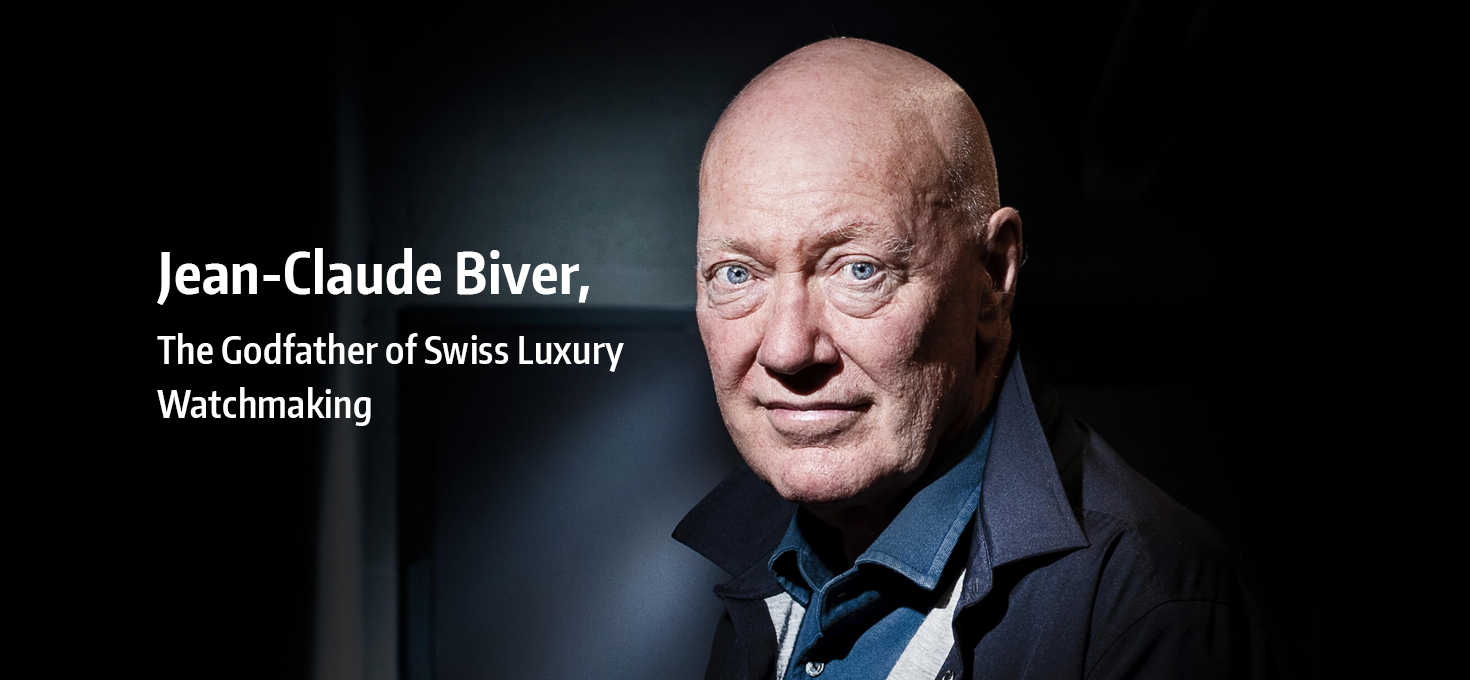 In Focus: Jean-Claude Biver, The Godfather of Swiss Luxury Watchmaking