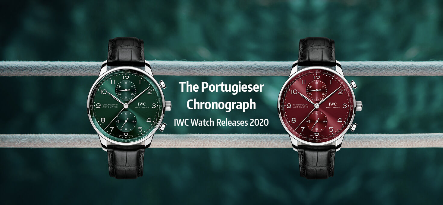 The Portugieser Chronograph – IWC Watch Releases 2020