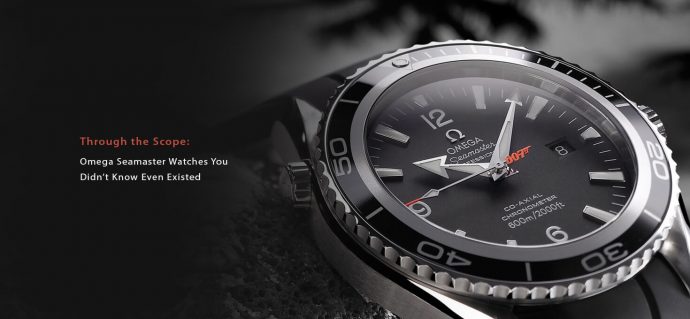 Through the Scope: Omega Seamaster Watches You Didn’t Know Even Existed