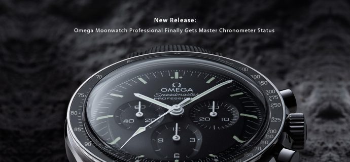 New Release: Omega Moonwatch Professional Finally Gets Master Chronometer Status