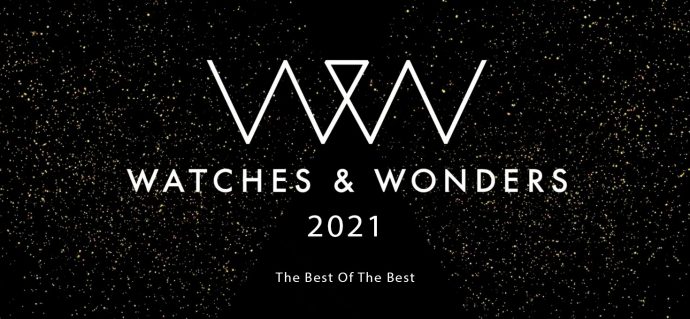 Watches and Wonders 2021: The Best Of The Best