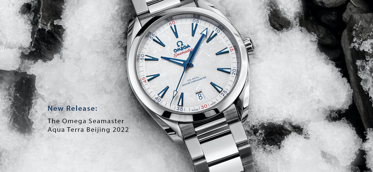 New Release: The Omega Seamaster Aqua Terra Beijing 2022