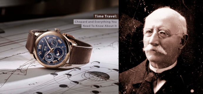 Time Travel: Chopard and Everything You Need To Know About It
