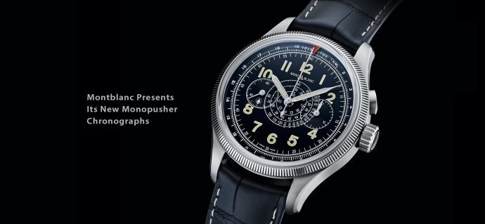 Montblanc Presents Its New Monopusher Chronographs