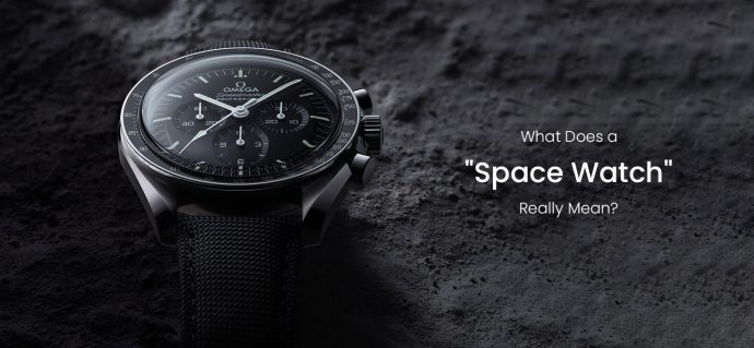 Deep Dive: What Does a “Space Watch” Really Mean?