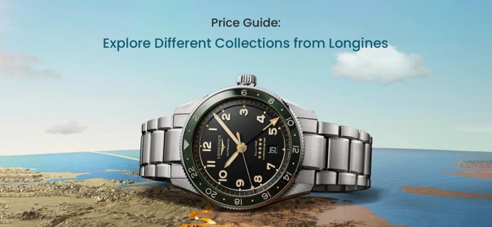Price Guide: Explore Different Collections from Longines
