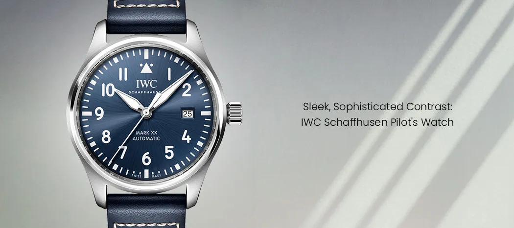Sleek, Sophisticated Contrast: IWC SCHAFFHAUSEN Pilot's Watch IW328203
