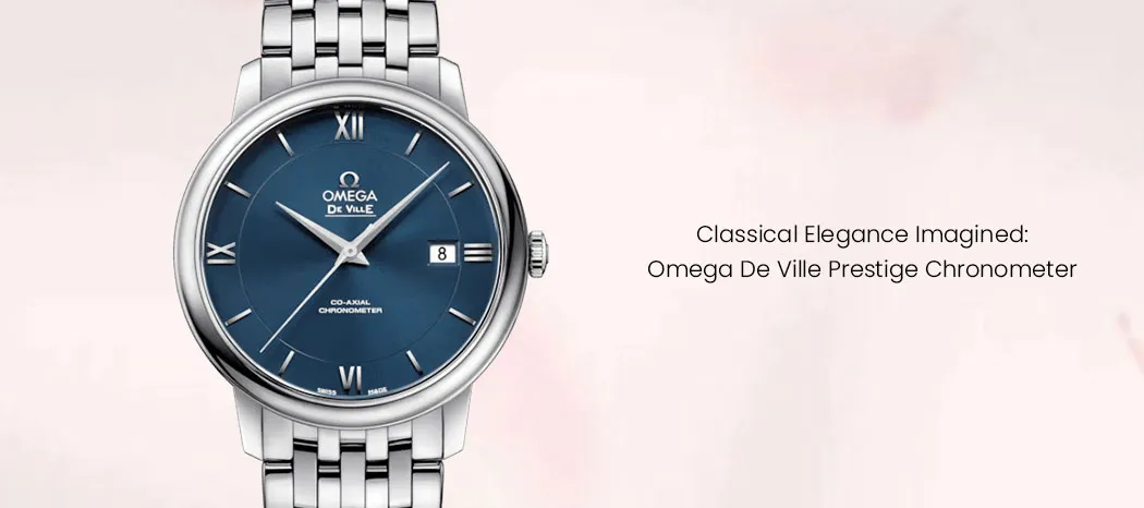 Classical Elegance Imagined: Omega De Ville Prestige Chronometer 424.10.40.20.03.001