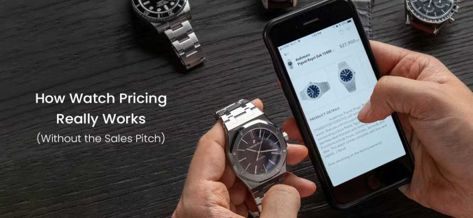 How Watch Pricing Really Works (Without the Sales Pitch)