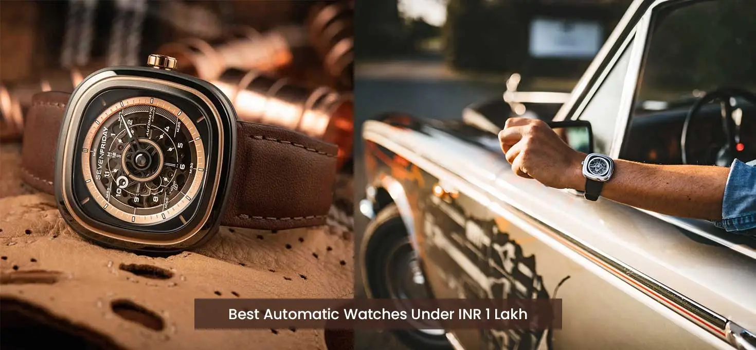 Best Automatic Watches Under 1 Lakh