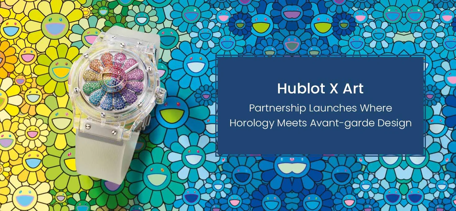 Hublot X Artist Watches: Where Horology Meets Avant-Garde Design