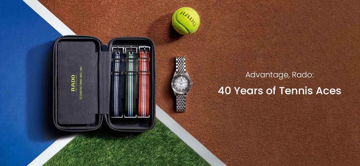 Advantage, Rado: 40 Years of Tennis Aces