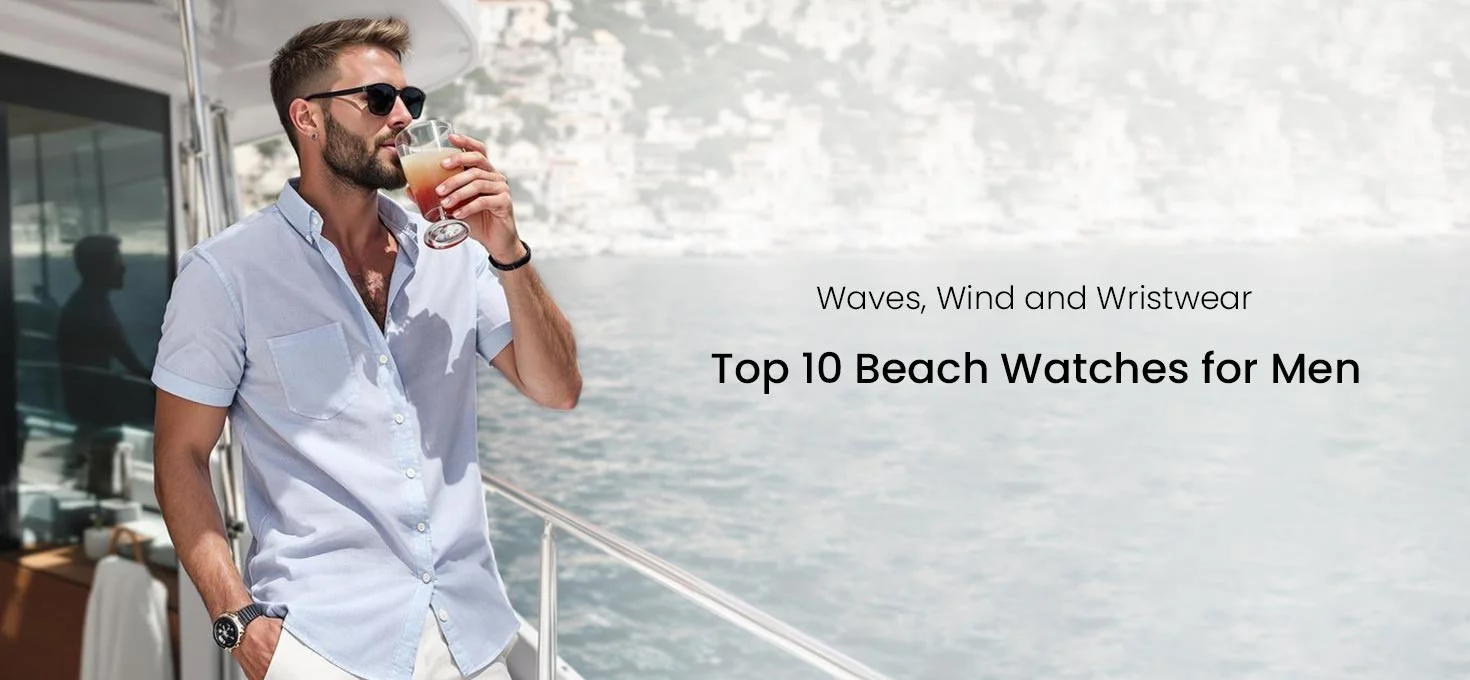 Top 10 Beach Watches for Men