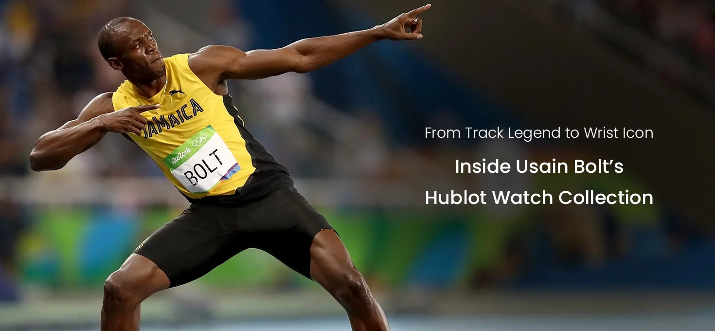 From Track Legend to Wrist Icon: Inside Usain Bolt’s Hublot Watch Collection