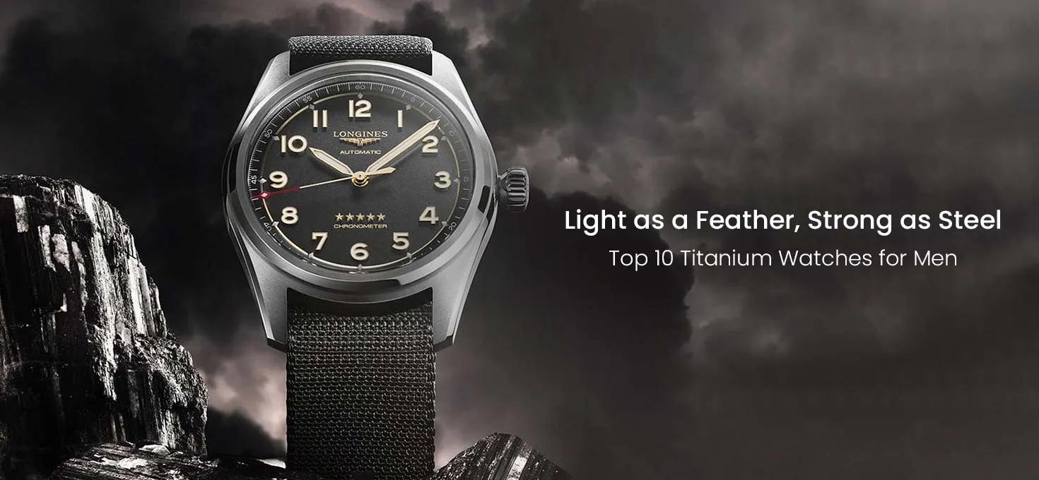 Top 10 Titanium Watches for Men Luxury Durability Style