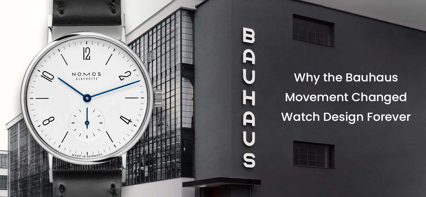 Why the Bauhaus Movement Changed Watch Design Forever
