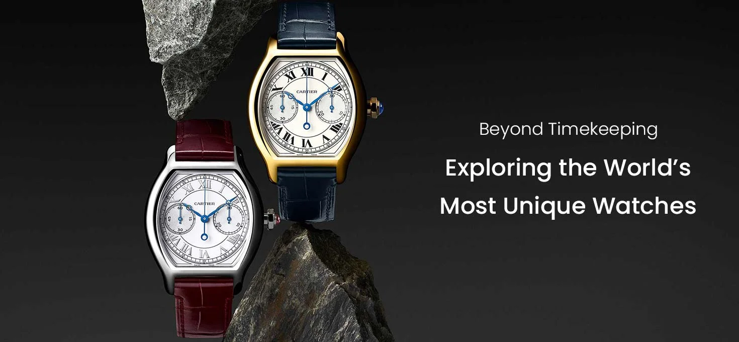 Beyond Timekeeping: Exploring the World’s Most Unique Watches