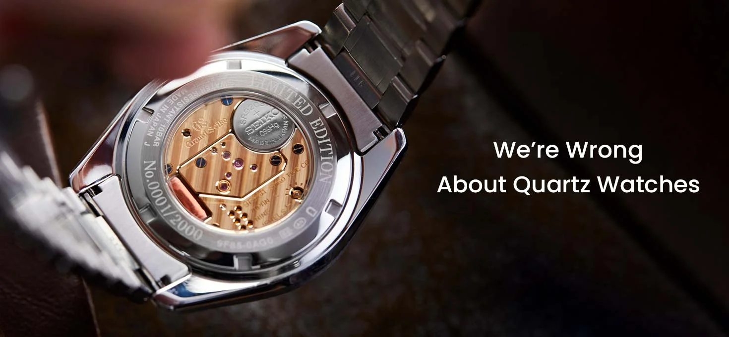 We’re Wrong About Quartz Watches, Hear Me Out