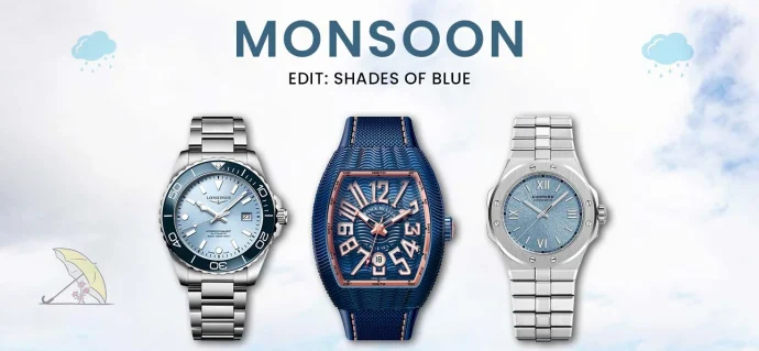 Monsoon Edit: Shades of Blue