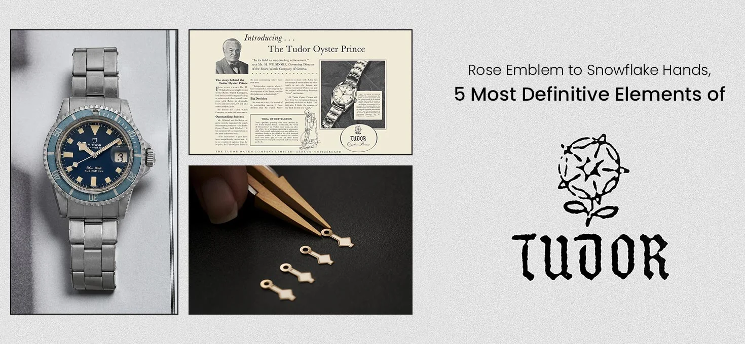 Rose Emblem to Snowflake Hands, 5 Most Definitive Elements Of TUDOR