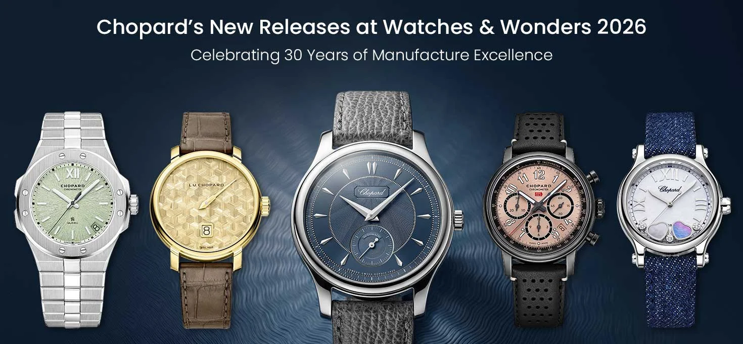 Chopard’s New Releases at Watches and Wonders 2026: Celebrating 30 Years of Manufacture Excellence