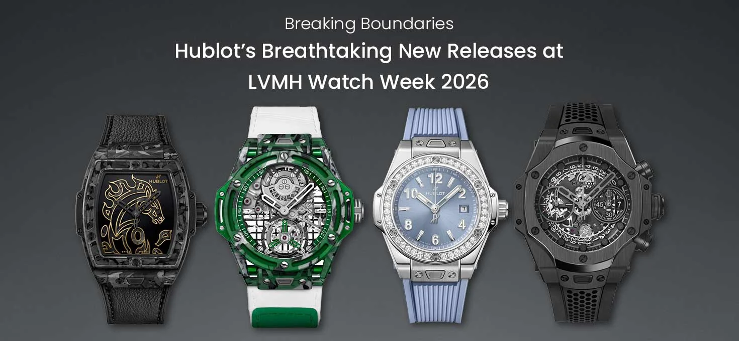 Breaking Boundaries: Hublot’s Breathtaking New Releases at LVMH Watch Week 2026