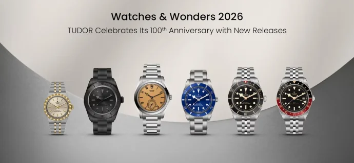 Watches & Wonders 2026: TUDOR Celebrates Its 100th Anniversary with New Releases