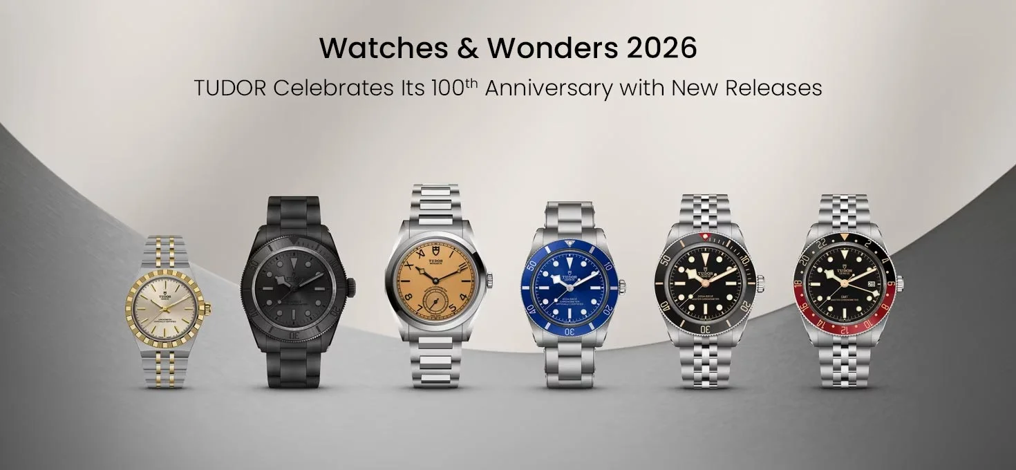 Watches & Wonders 2026: TUDOR Celebrates Its 100th Anniversary with New Releases