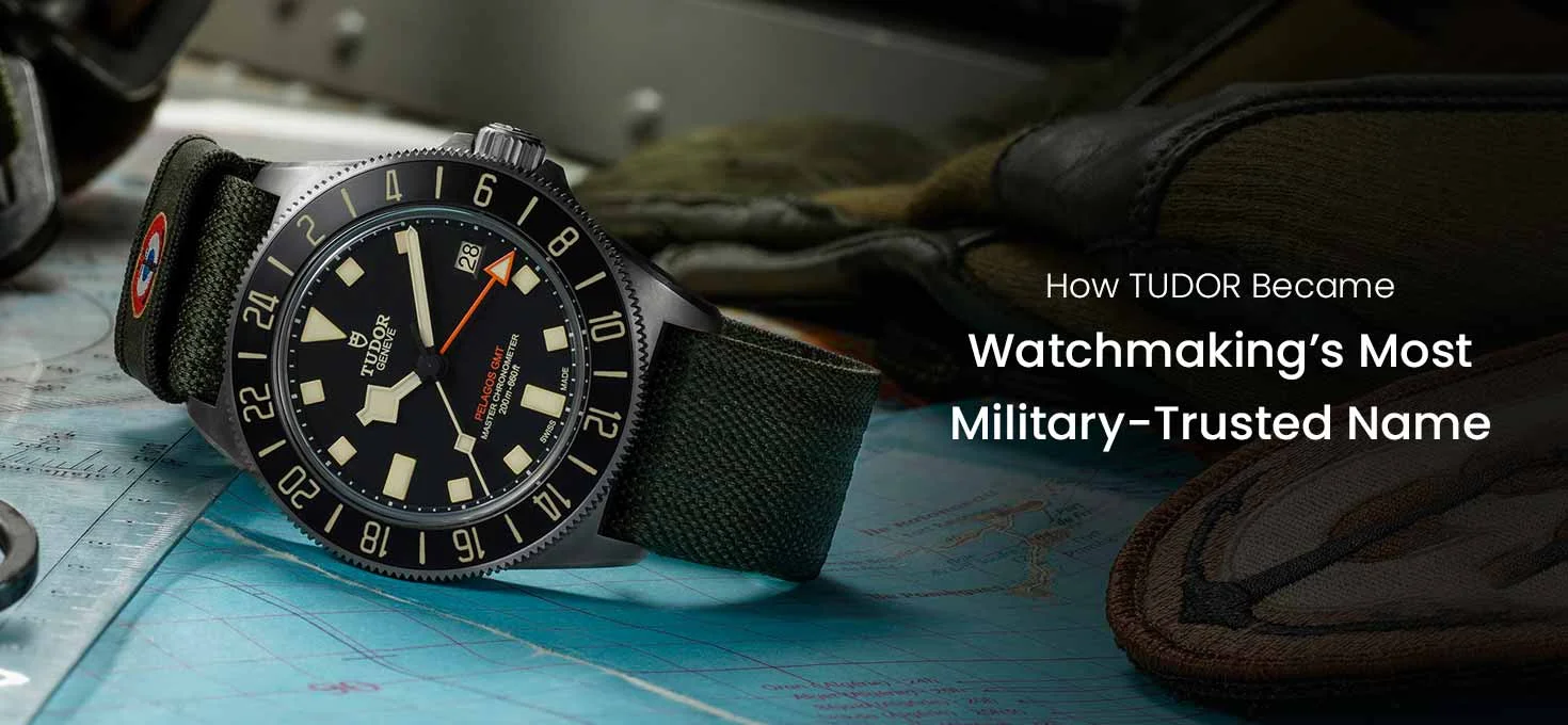 How TUDOR Became Watchmaking’s Most Military-trusted Name