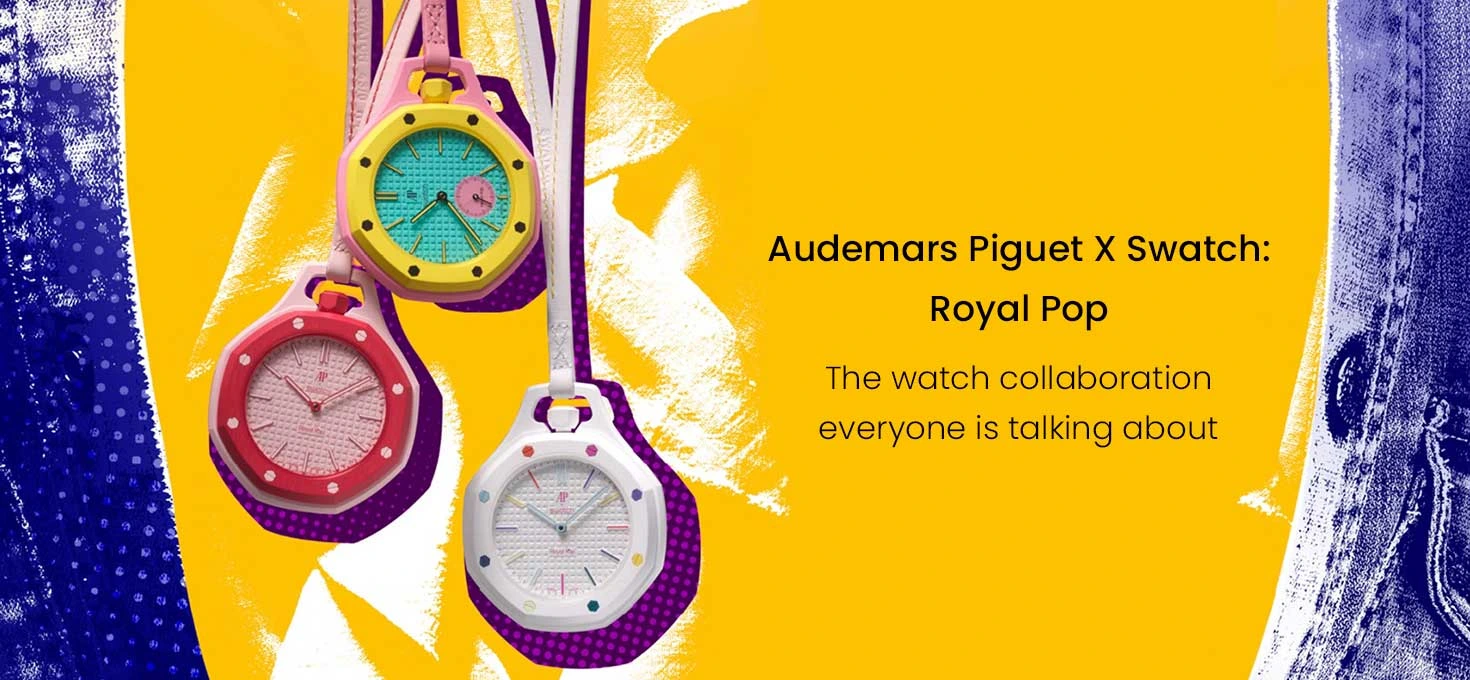 Audemars Piguet X Swatch: Royal Pop The watch collaboration everyone is talking about