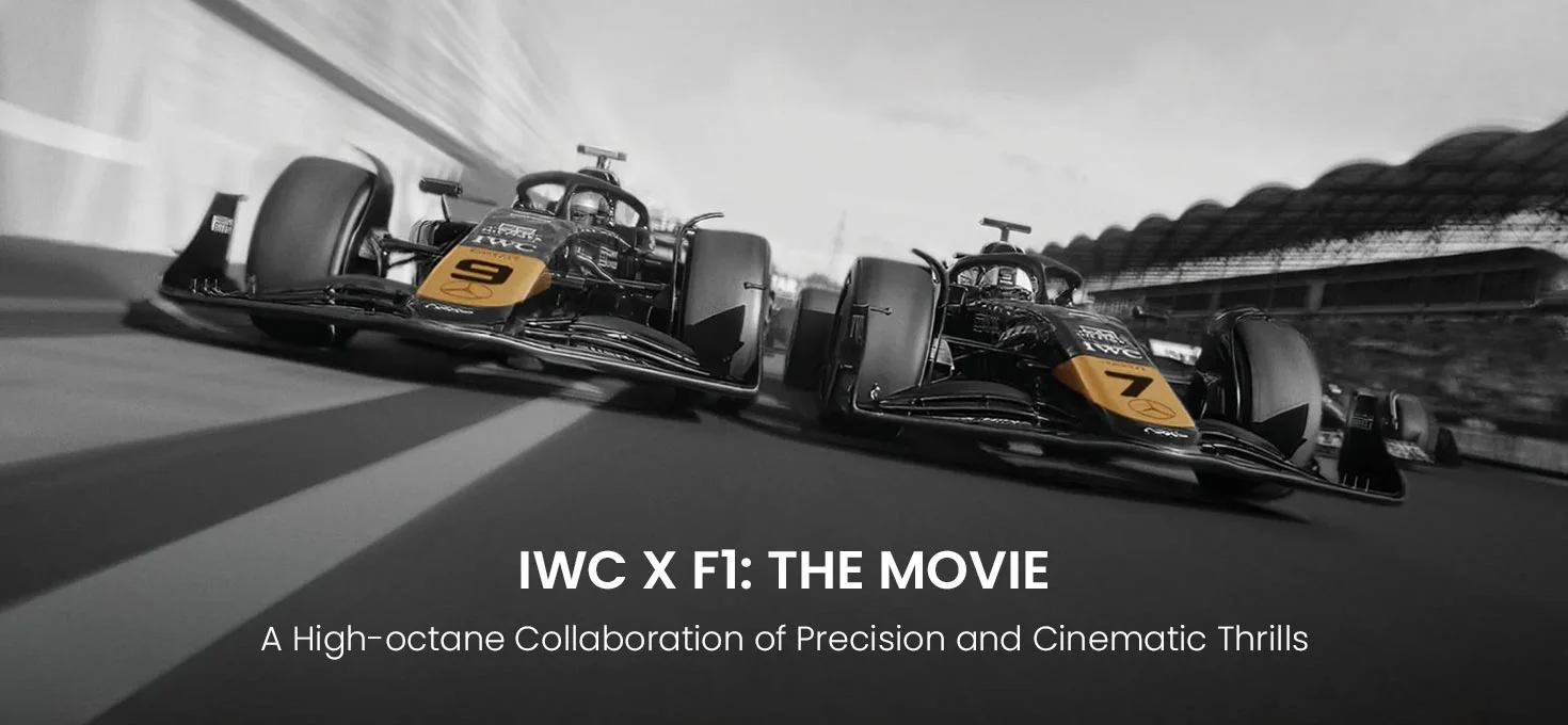 IWC x F1: The Movie – A High-octane Collaboration of Precision and Cinematic Thrills