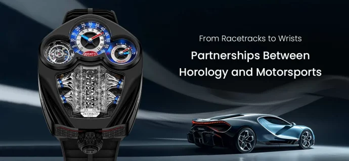 From Racetracks to Wrists Partnerships Between Horology and Motorsports