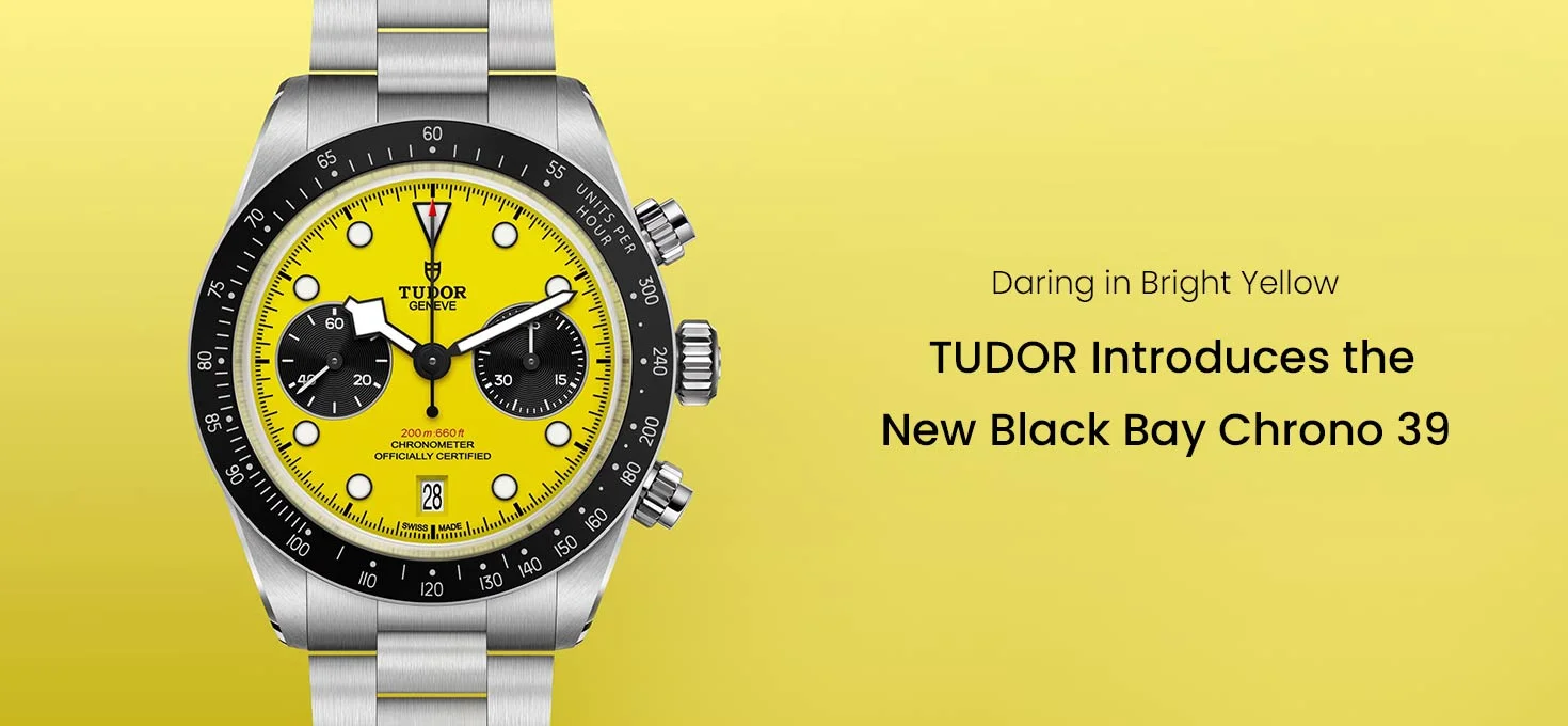 Daring in Bright Yellow: TUDOR Introduces the New Black Bay Chrono 39