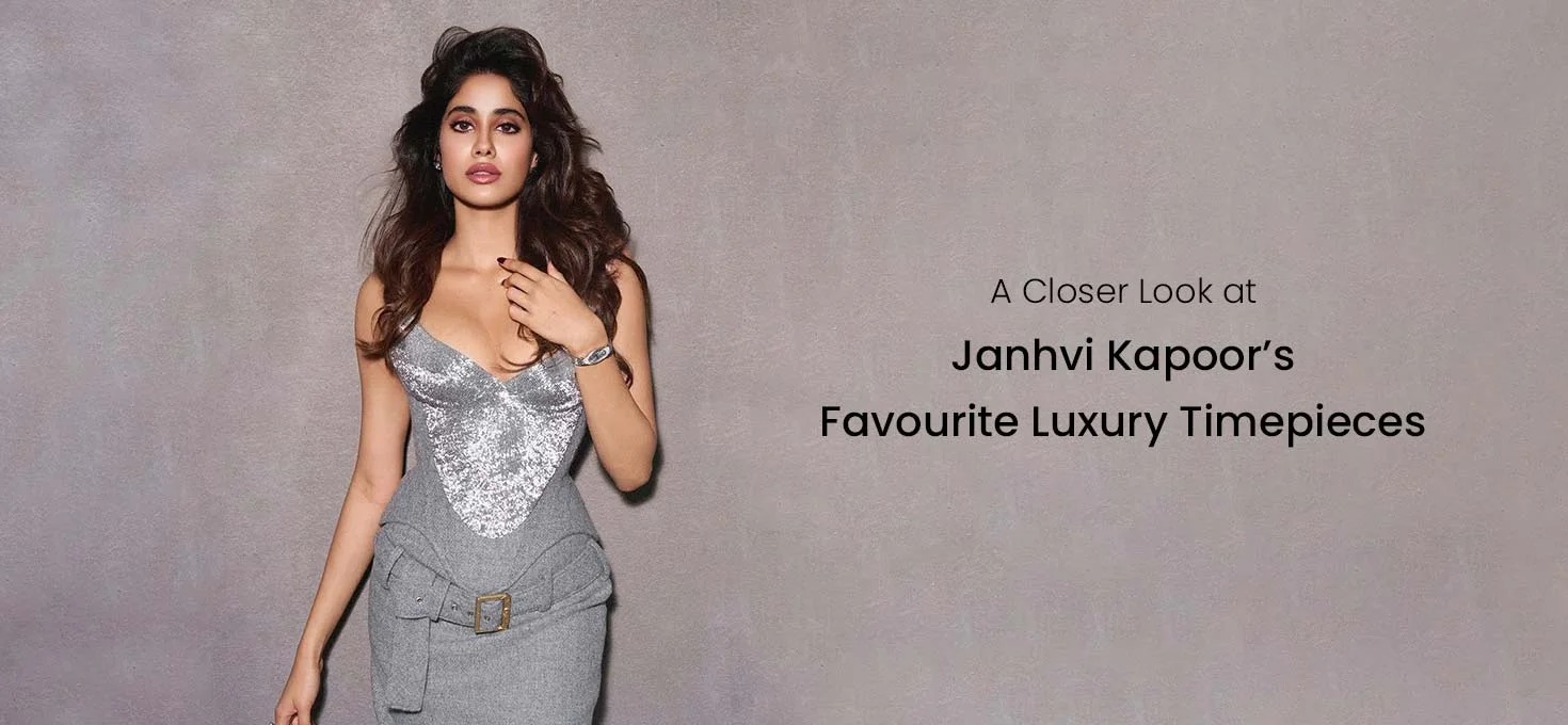 A Closer Look at Janhvi Kapoor’s Favourite Luxury Timepieces