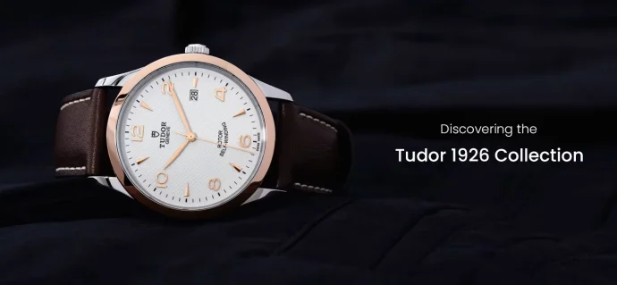 Discovering the Tudor 1926 Collection