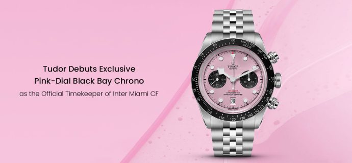 Tudor Debuts Exclusive Pink-Dial Black Bay Chrono as Official Timekeeper of Inter Miami CF
