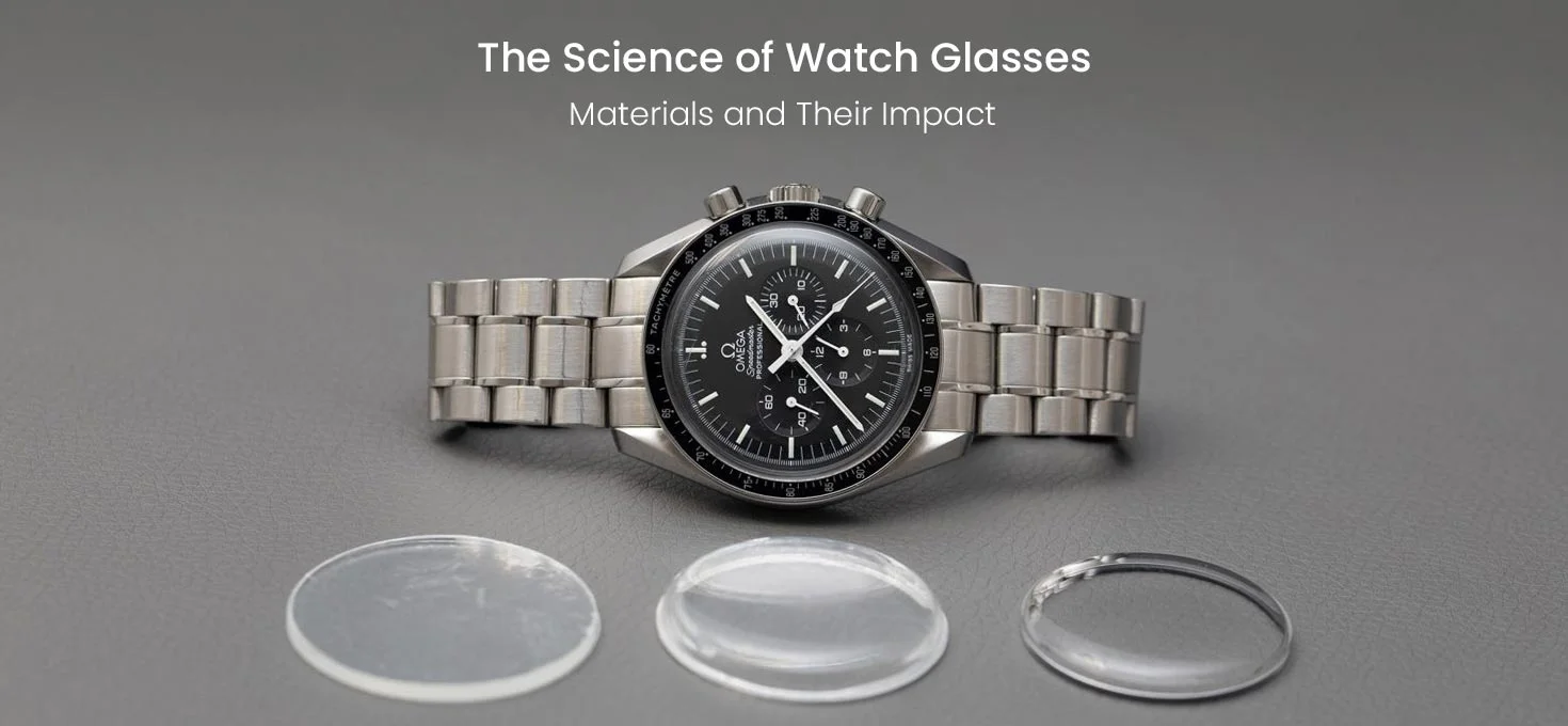 The Science of Watch Glasses: Materials and Their Impact