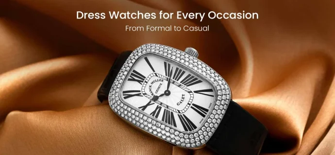 Dress Watches for Every Occasion: From Formal to Casual