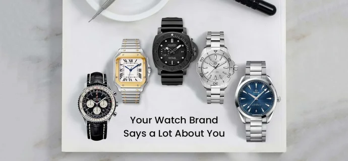 Your Watch Brand Says a Lot About You