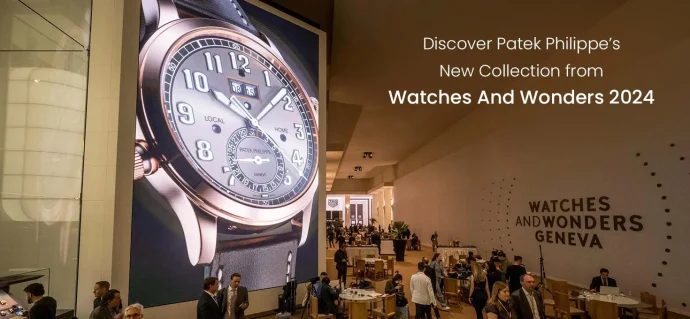 Discover Patek Philippe’s New Collection from Watches & Wonders 2024