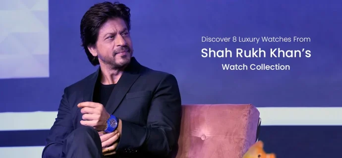 Discover 8 Luxury Watches From Shah Rukh Khan’s Watch Collection
