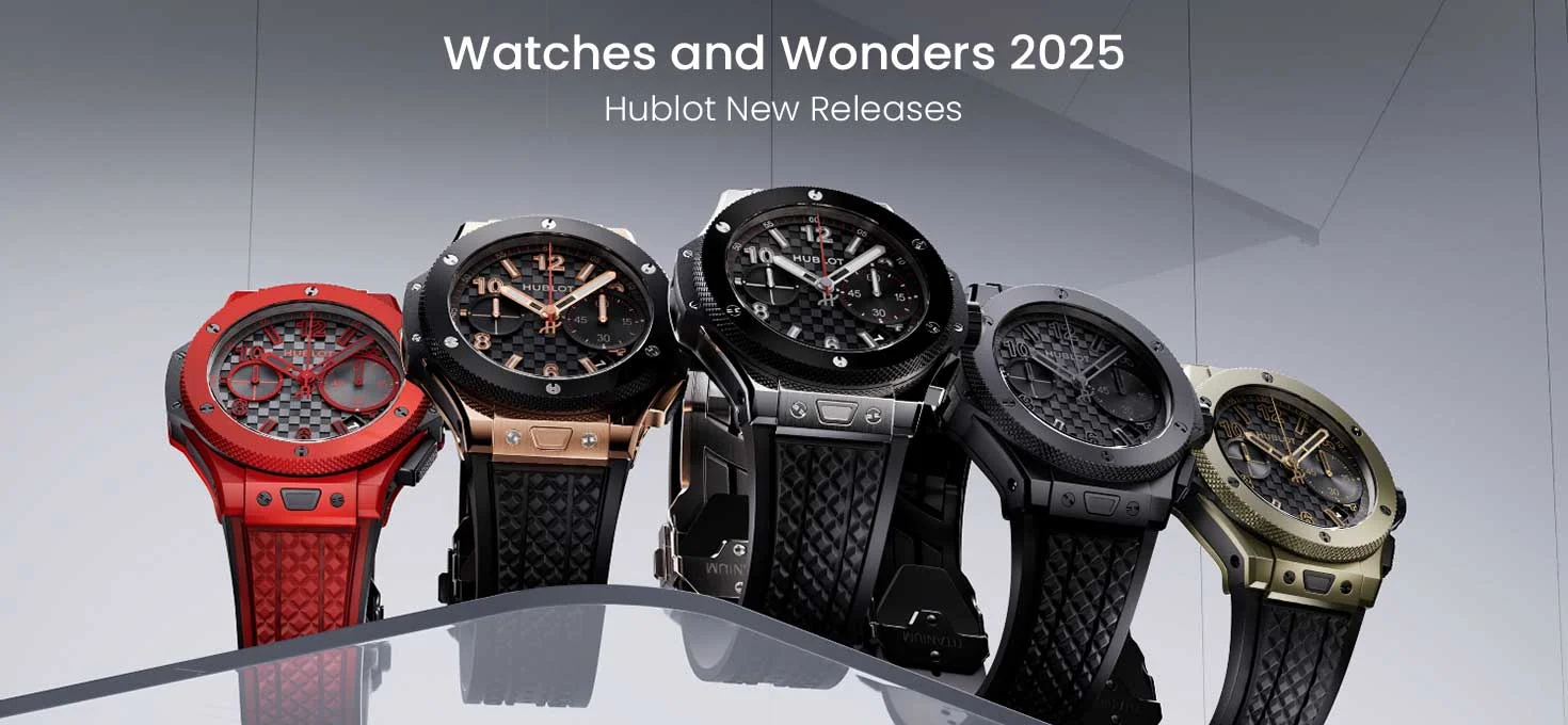 Hublot’s New Releases: Watches & Wonders 2025
