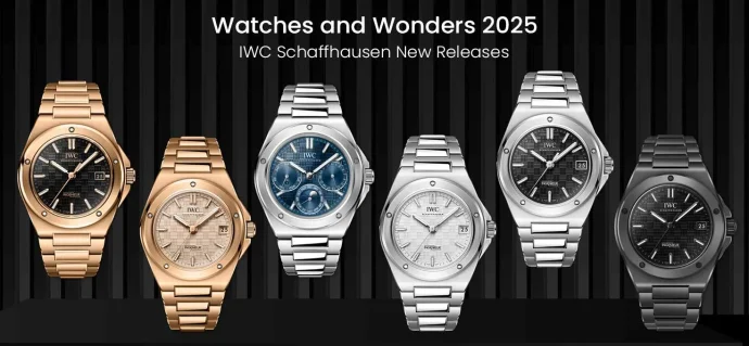Watches and Wonders 2025 – IWC Schaffhausen New Releases