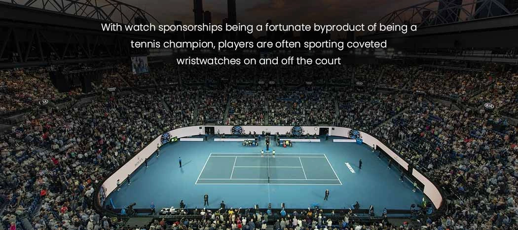 With watch sponsorships being a fortunate b yproduct of being a tennis champion, players are often sporting coveted wristwatches on and off the court