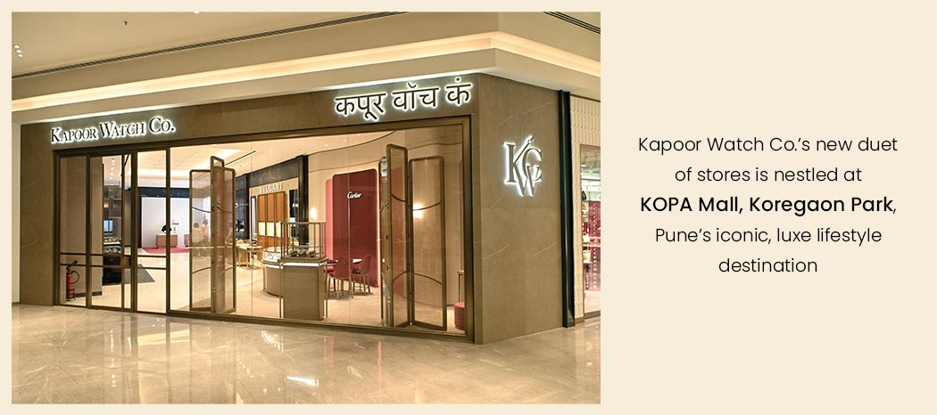 After celebrating 57 years of timekeeping excellence in India’s capital, Kapoor Watch Co. extends its legacy to Pune, the cultural heart of Maharashtra — marking its prominence with not one, but two exquisite multi-brand stores boutiques in KOPA Mall, Koregaon Park. Built upon a heritage of retail trust, these new hallmark stores serve as a horological haven for Pune’s vibrant watch community, offering exclusive VIP lounges, impeccable customer service, and custom-architected brand spaces.