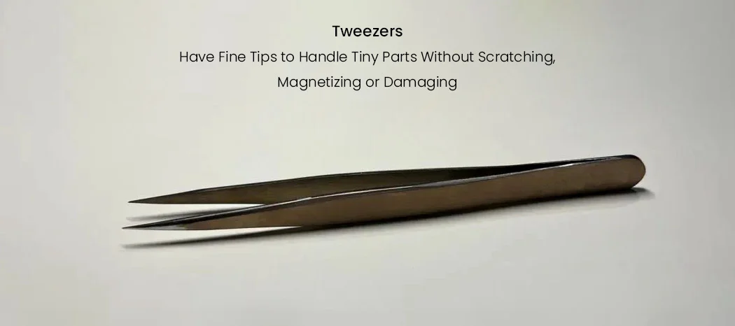 Tweezers