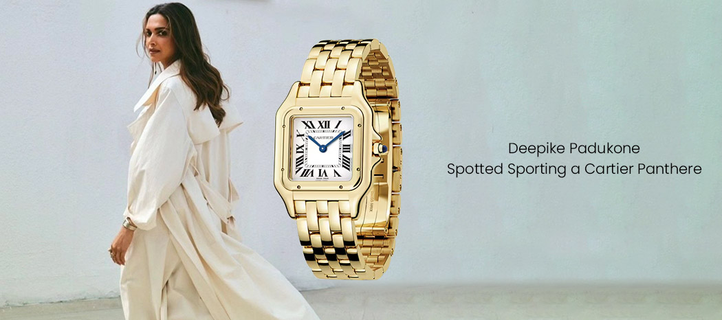 Deepika Padukone and a Cartier Panthere